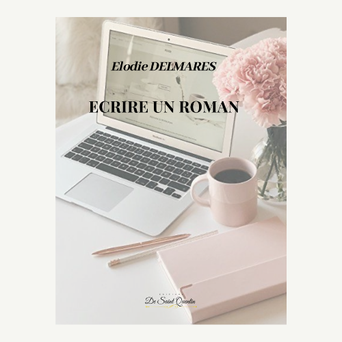 Comment écrire un roman - Version numérique (PDF)