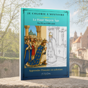 Cahier de coloriage intelligent pour enfant - Je colorie l'histoire - Le Haut Moyen Age